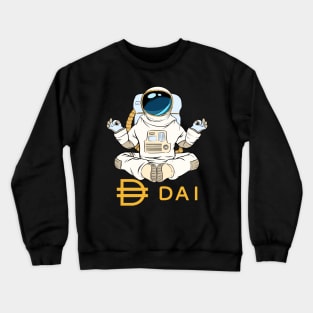 Dai  Crypto Dai  Token Dai  Cryptocurrency coin token Crewneck Sweatshirt